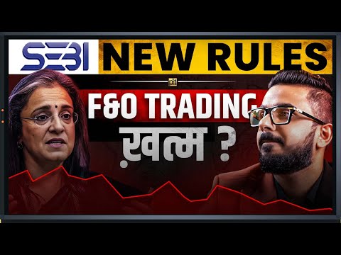 SEBI Shocking New Rules for FUTURE and OPTIONS Trading | Share Market