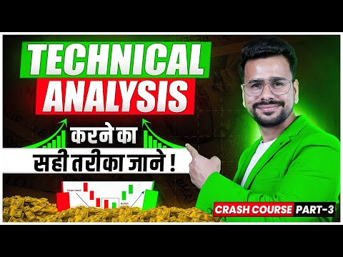 Technical Analysis For Beginners in Hindi | Candlestick | Stock market Crash Course Part 3 | Trading